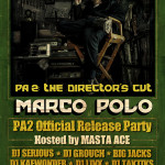 Marco Polo – PA2: The Director’s Cut OFFICIAL RELEASE PARTY
